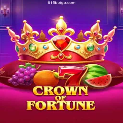 Exploring the Thrills of CrownofFortune at 615 Bet Oficial